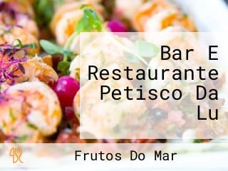 Bar E Restaurante Petisco Da Lu