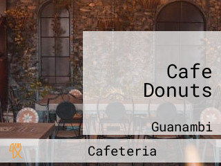 Cafe Donuts