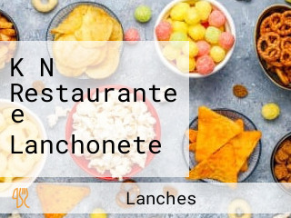 K N Restaurante e Lanchonete