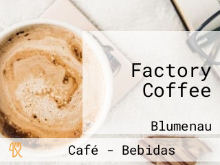 Factory Coffee