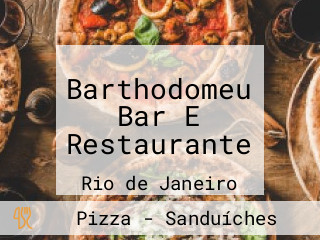Barthodomeu Bar E Restaurante