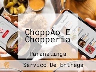 ChoppÃo E Chopperia