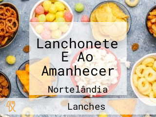 Lanchonete E Ao Amanhecer