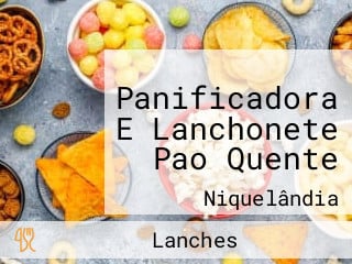 Panificadora E Lanchonete Pao Quente