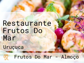Restaurante Frutos Do Mar