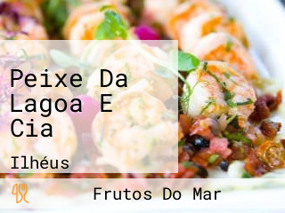 Peixe Da Lagoa E Cia