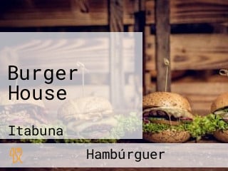 Burger House