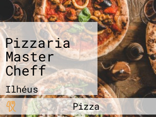 Pizzaria Master Cheff