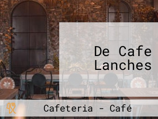 De Cafe Lanches