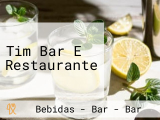 Tim Bar E Restaurante