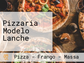 Pizzaria Modelo Lanche
