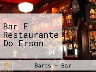 Bar E Restaurante Do Erson