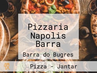 Pizzaria Napolis Barra