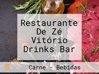 Restaurante De Zé Vitório Drinks Bar