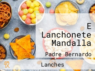 E Lanchonete Mandalla