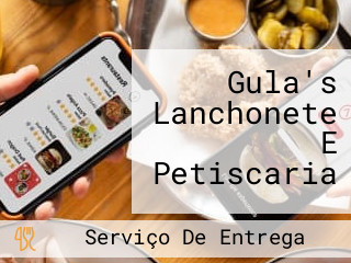 Gula's Lanchonete E Petiscaria