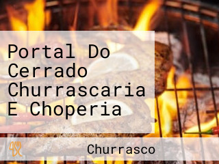 Portal Do Cerrado Churrascaria E Choperia