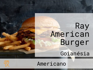 Ray American Burger