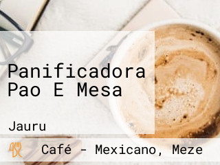 Panificadora Pao E Mesa