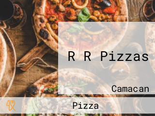 R R Pizzas
