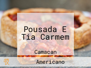 Pousada E Tia Carmem