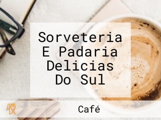 Sorveteria E Padaria Delicias Do Sul