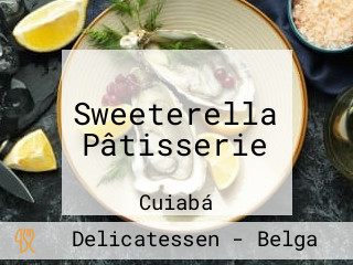 Sweeterella Pâtisserie