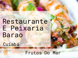 Restaurante E Peixaria Barao