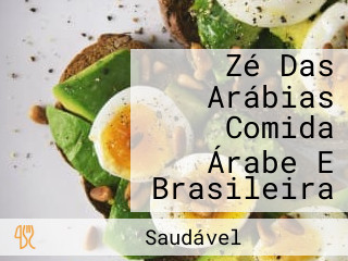 Zé Das Arábias Comida Árabe E Brasileira