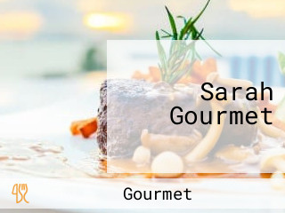 Sarah Gourmet