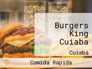 Burgers King Cuiaba