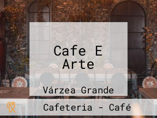 Cafe E Arte