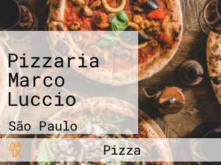Pizzaria Marco Luccio