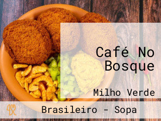 Café No Bosque