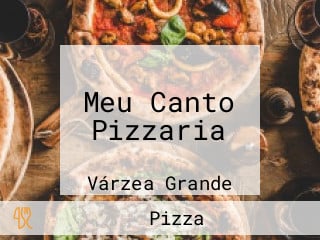 Meu Canto Pizzaria