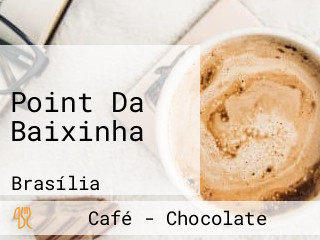 Point Da Baixinha
