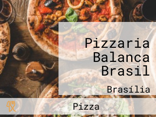 Pizzaria Balanca Brasil