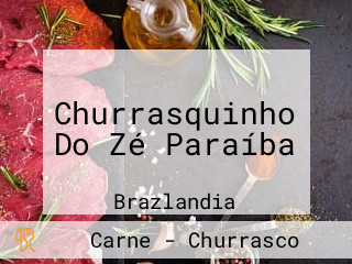 Churrasquinho Do Zé Paraíba