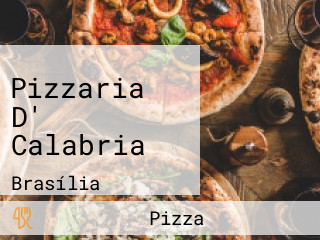 Pizzaria D' Calabria
