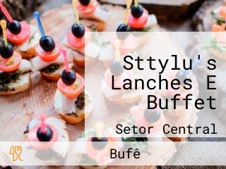 Sttylu's Lanches E Buffet