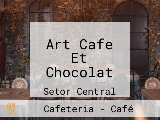 Art Cafe Et Chocolat