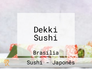 Dekki Sushi