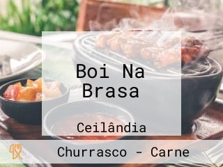 Boi Na Brasa