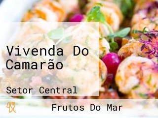 Vivenda Do Camarão