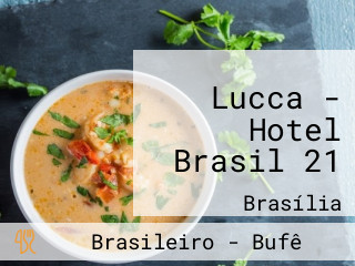 Lucca - Hotel Brasil 21