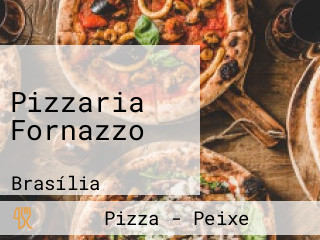 Pizzaria Fornazzo