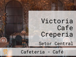 Victoria Cafe Creperia