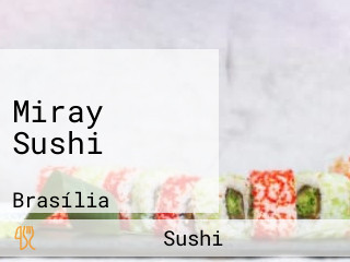 Miray Sushi