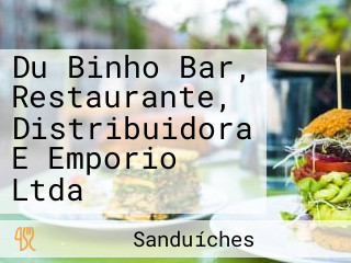 Du Binho Bar, Restaurante, Distribuidora E Emporio Ltda