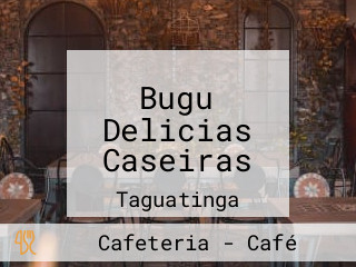 Bugu Delicias Caseiras